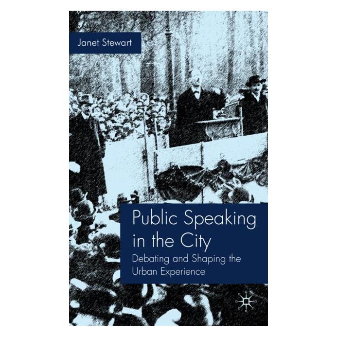 Springer Public Speaking in the City (Englisch, Hardcover, J Stewart, J. Stewart, Janet Stewart) (35051567)