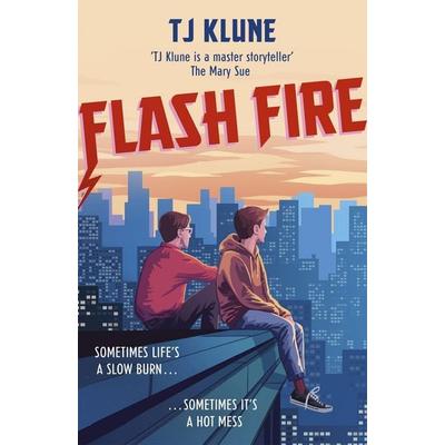 Klune, T: Flash Fire, Taschenbuch von T. J. Klune, Hodder And Stoughton