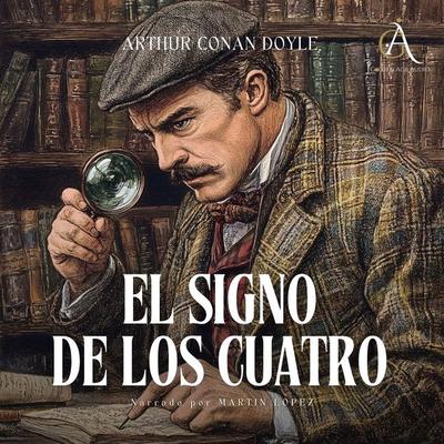 El signo de los cuatro - Audiolibro - Arthur Conan Doyle,Audiolibros Clásicos,Audiolibros de Clásicos, Audio, 4069828605725