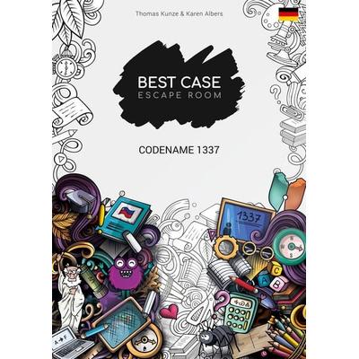 Codename 1337, Gebundene Ausgabe von Thomas Kunze,Karen Albers, BoD – Books on Demand, 978-3-7583-2023-1