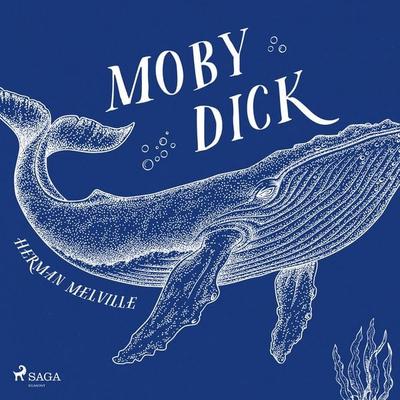 Moby Dick - Herman Melville, Audio, 9788728543986