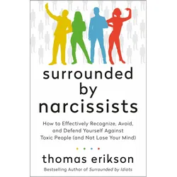 Surrounded by Narcissists, Ratgeber von Thomas Erikson
