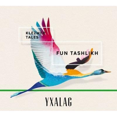 Klezmer Tales-Fun Tashlikh - Yxalag, CD