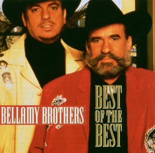 Bellamy Brothers - Best of the Best - Preis vom 09.10.2026 07:28:09 h