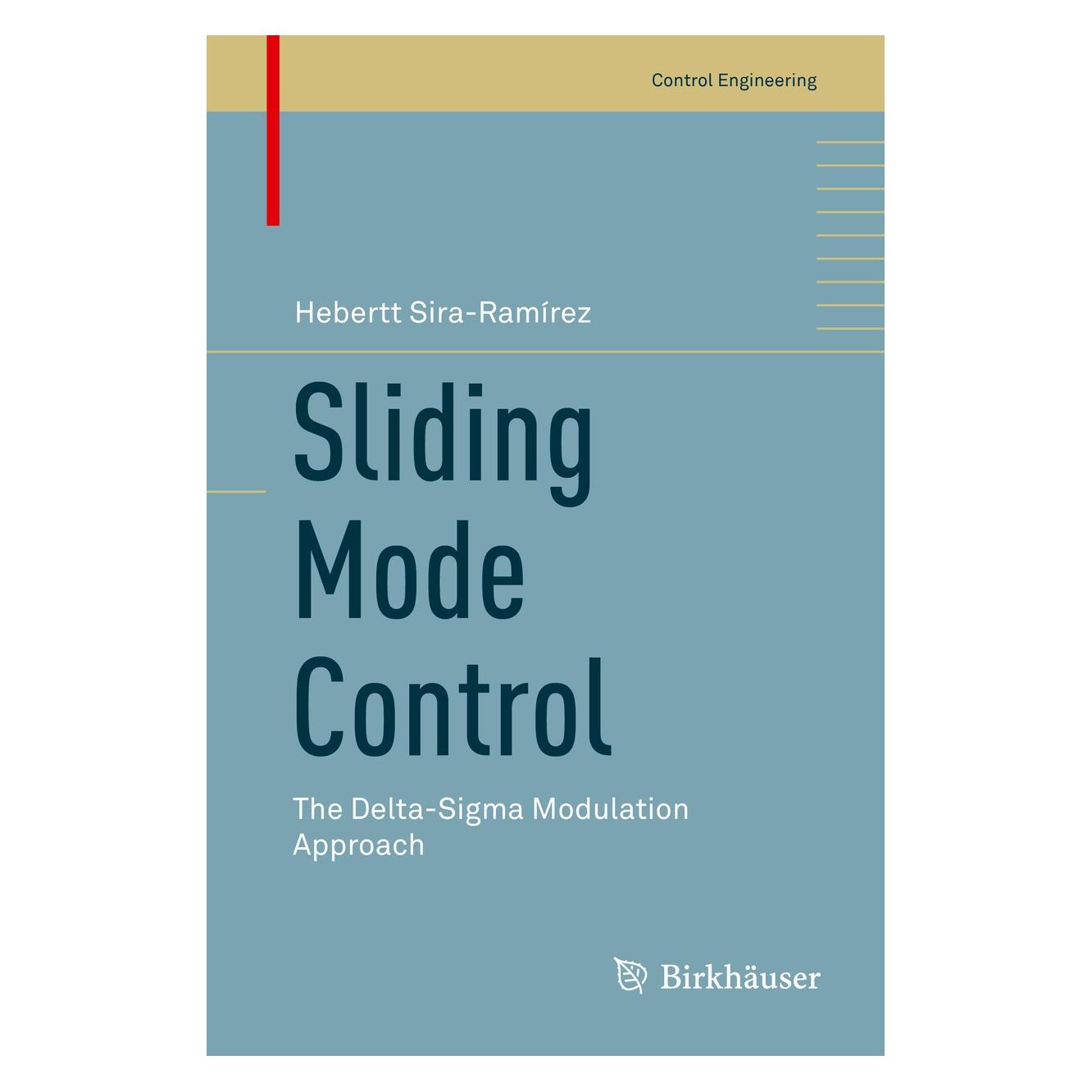 Springer Sliding Mode Control (Englisch, Hardcover, Hebertt Sira-Ramírez) (9783319172569)