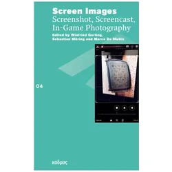 Screen Images, Fachbücher von Winfried Gerling, Marco de Mutiis, Sebastian Möring