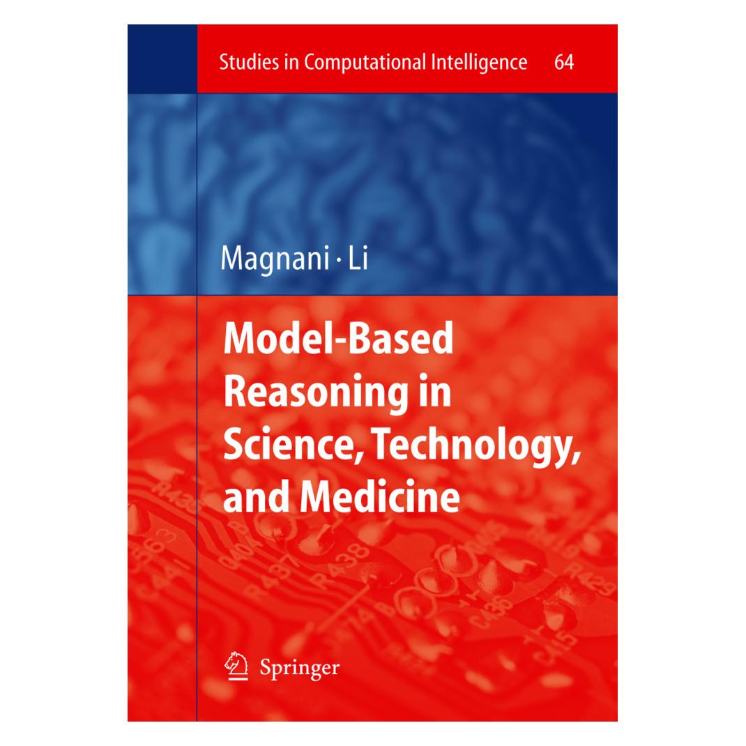 Springer Model-Based Reasoning in Science, Technology, and Medicine (Englisch, Softcover, Lorenzo Magnani, Ping Li) (55376009)