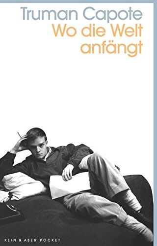 Truman Capote - Wo die Welt anfängt: Erste Erzählungen - Preis vom 16.10.2026 11:41:07 h