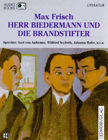 Max Frisch - Herr Biedermann und die Brandstifter, 1 Cassette - Preis vom 09.10.2026 07:28:09 h
