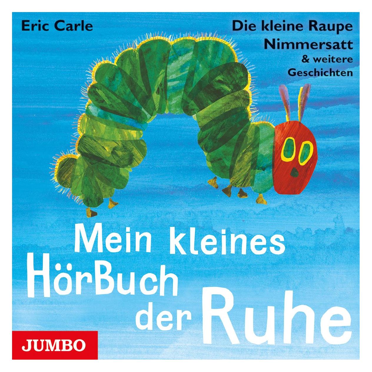 Jumbo CD Die kleine Raupe Nimmersatt - Mein kleines HörBuch der Ruhe (33774548)