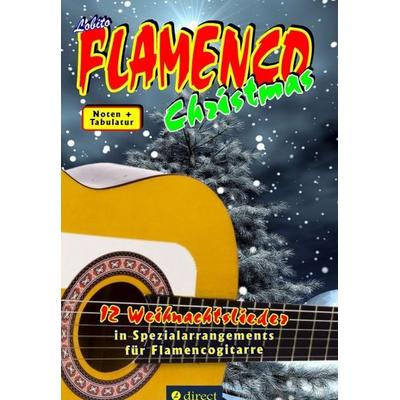 Lobito's FLAMENCO Christmas, Gebundene Ausgabe von Lobito GITARRE grenzenlos, Tredition, 978-3-7439-6358-0