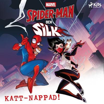 Spider-man och Silk – Katt-nappad! - Marvel, Audio, 9788727316543