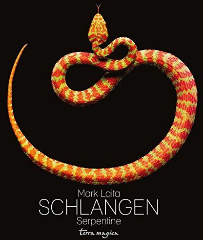 Mark Laita - Schlangen - Serpentine - Preis vom 30.09.2026 09:01:18 h