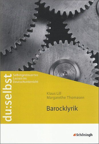 Klaus Lill - du: selbst - Selbstgesteuertes Lernen im Deutschunterricht: du: selbst: Barocklyrik - Preis vom 11.10.2026 03:10:56 h