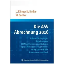 Die ASV-Abrechnung 2016, Fachbücher von Ursula, Bartha Klinger-Schindler