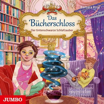Das Bücherschloss. Der tintenschwarze Schlafzauber [Band 5] - Barbara Rose, Audio, 4066339464032