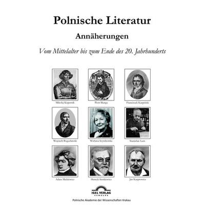 Polnische Literaturgeschichte: Eine Annäherung, Taschenbuch von Waclaw Walecki, Igel, 978-3-86815-529-7