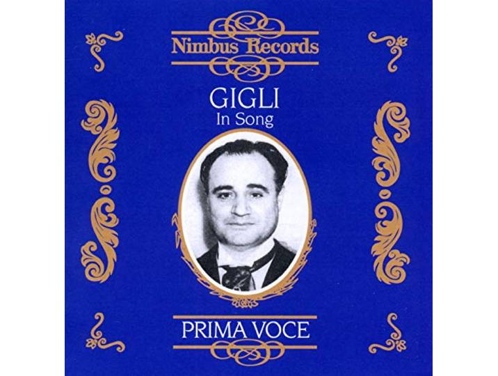 Gigli - Beniamino Gigli In Song