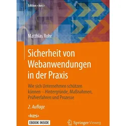 Sicherheit von Webanwendungen in der Praxis, Fachbücher von Matthias Rohr