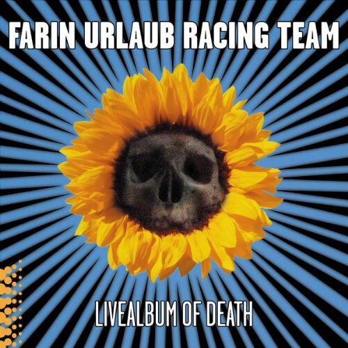 Farin Urlaub Racing Team - Livealbum of Death - Preis vom 30.09.2026 09:01:18 h