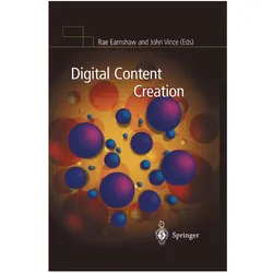 Digital Content Creation, Fachbücher von John Vince, Rae Earnshaw