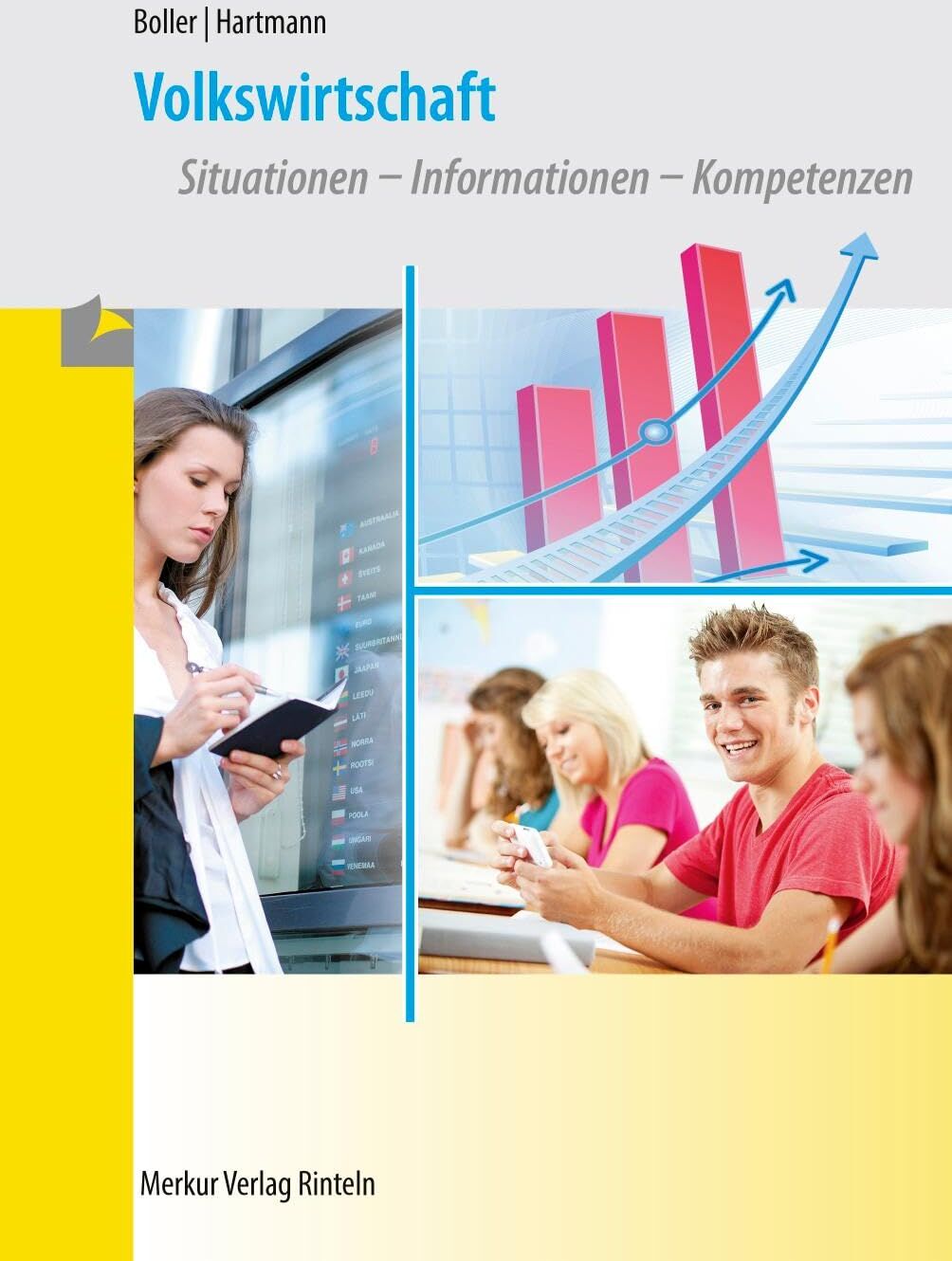 Eberhard Boller - Volkswirtschaft: Situationen - Informationen - Kompetenzen - Preis vom 09.10.2026 07:28:09 h