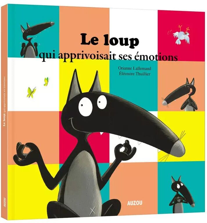 Livre Le loup qui apprivoisait ses emotions - Auzou