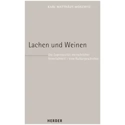 Lachen und Weinen, Sachbücher von Karl Matthäus Woschitz