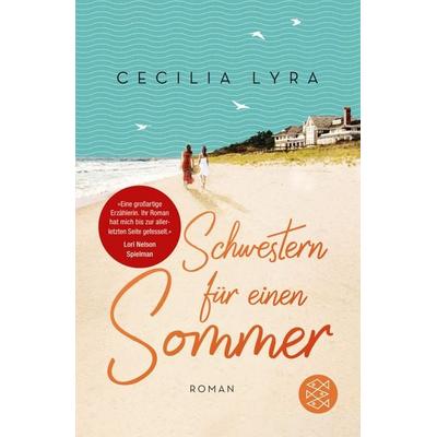 Schwestern für einen Sommer, Taschenbuch von Cecilia Lyra, Fischer Taschenbuch Verlag, 978-3-596-29662-0