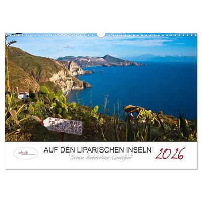 Auf den Liparischen Inseln (Wandkalender 2026 DIN A3 quer), CALVENDO Monatskalender