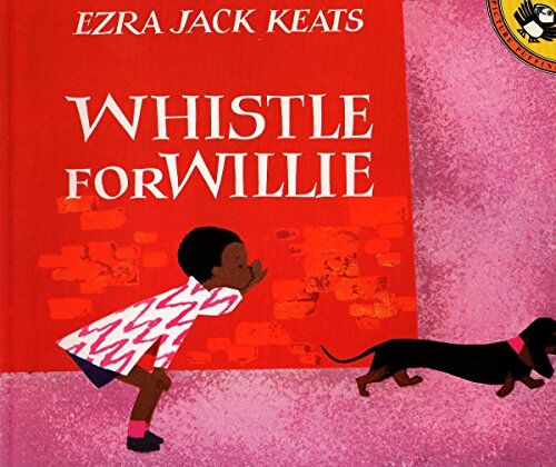 Keats, Ezra Jack - Whistle for Willie (Picture Puffins) - Preis vom 10.10.2026 11:48:34 h