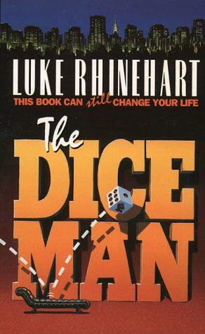 Luke Rhinehart - The Dice Man - Preis vom 11.10.2026 03:10:56 h