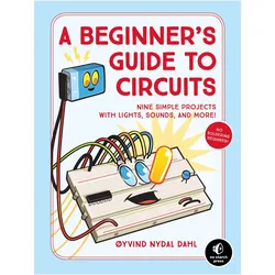 A Beginner's Guide to Circuits, Fachbücher von Oyvind Nydal Dahl