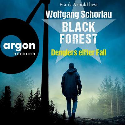 Black Forest - Wolfgang Schorlau, Audio, 9783732421473