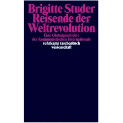 Reisende der Weltrevolution, Fachbücher von Brigitte Studer