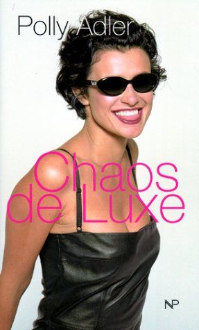 Polly Adler - Chaos de Luxe - Preis vom 11.10.2026 15:43:13 h