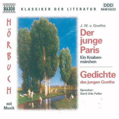 Der junge Paris. Ein Knabenmärchen - Johann Wolfgang von Goethe, Audio, 4056198002186