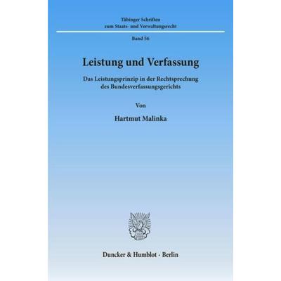 Leistung und Verfassung., Taschenbuch von Hartmut Malinka, Duncker & Humblot, 978-3-428-09354-0