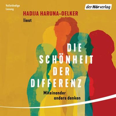 Die Schönheit der Differenz - Hadija Haruna-Oelker, Audio, 9783844545913
