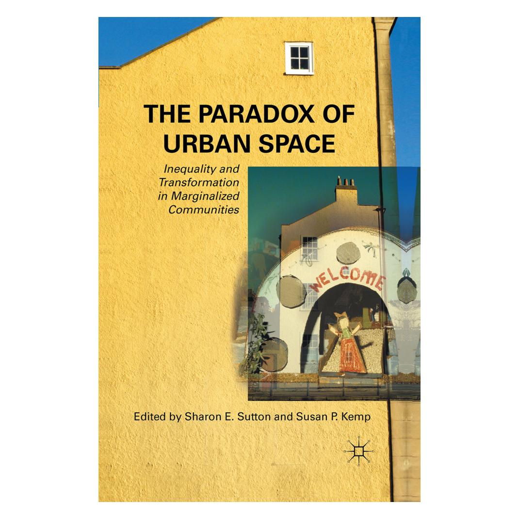 Springer The Paradox of Urban Space (Englisch, Softcover, S. Kemp, S. Sutton) (55836234)