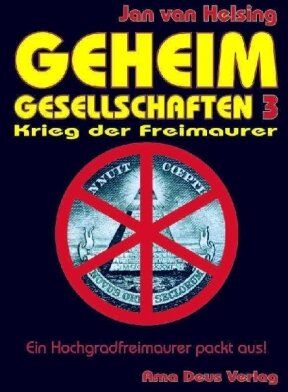 Jan van Helsing - Geheimgesellschaften 3. Krieg der Freimaurer - Preis vom 12.10.2026 11:37:12 h