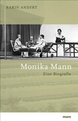 Karin Andert - Monika Mann: Eine Biografie - Preis vom 12.10.2026 11:37:12 h
