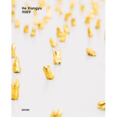 He Xiangyu, Gebundene Ausgabe von He Xiangyu, Distanz Verlag, 978-3-95476-132-6