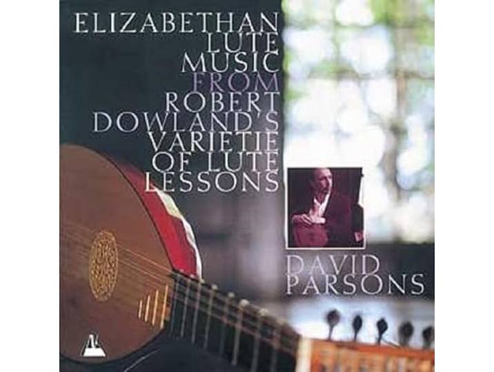 David Parsons - Elisabethan Lute Music
