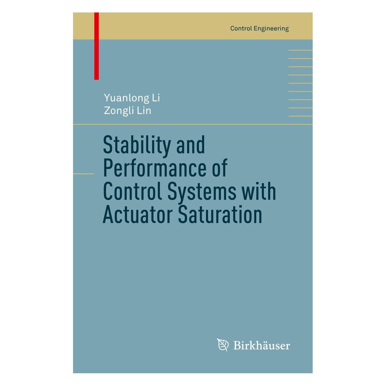 Springer Li:Stability and Performance of Control (Englisch, Hardcover, Yuanlong Li, Zongli Lin) (9783319642444)