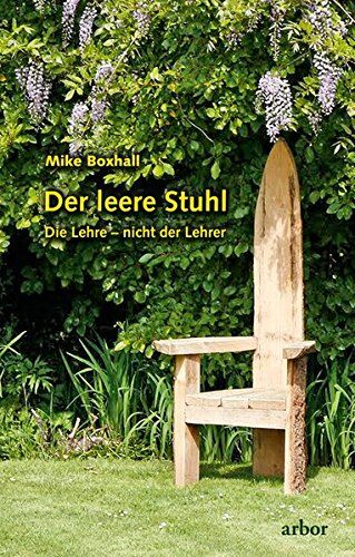 Mike Boxhall - Der leere Stuhl: Die Lehre - nicht der Lehrer - Preis vom 12.10.2026 11:37:12 h