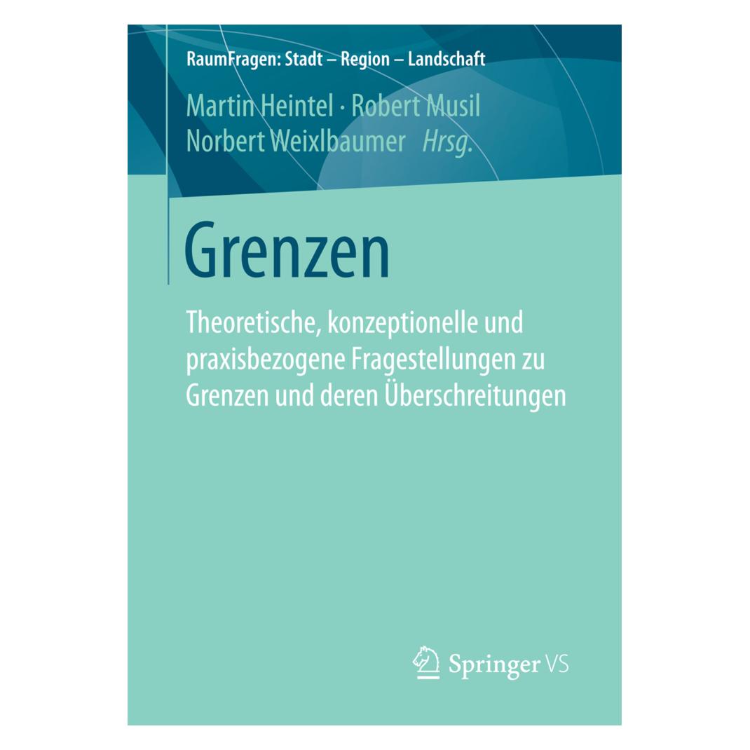 Springer Grenzen (Deutsch, Softcover, Martin Heintel, Norbert Weixlbaumer, Robert Musil) (8237107)