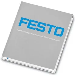 Festo - Marke für Technologie, Innovation, Bildung, Wissen und Verantwortung, Fachbücher von Patricia Piekenbrock