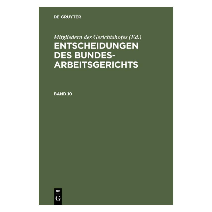 De Gruyter Entscheidungen des Bundesarbeitsgericht (Deutsch, Hardcover) (67777815)
