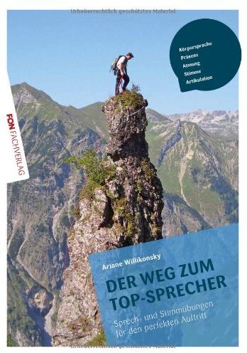 Ariane Willikonsky - Der Weg zum TOP Sprecher: Übungsbuch inklusive Übungs-CD - Preis vom 09.10.2026 07:28:09 h